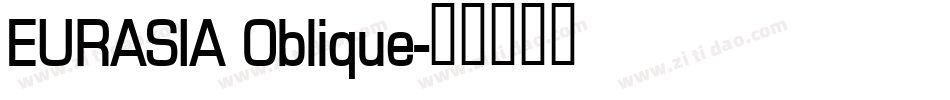 EURASIA Oblique字体转换